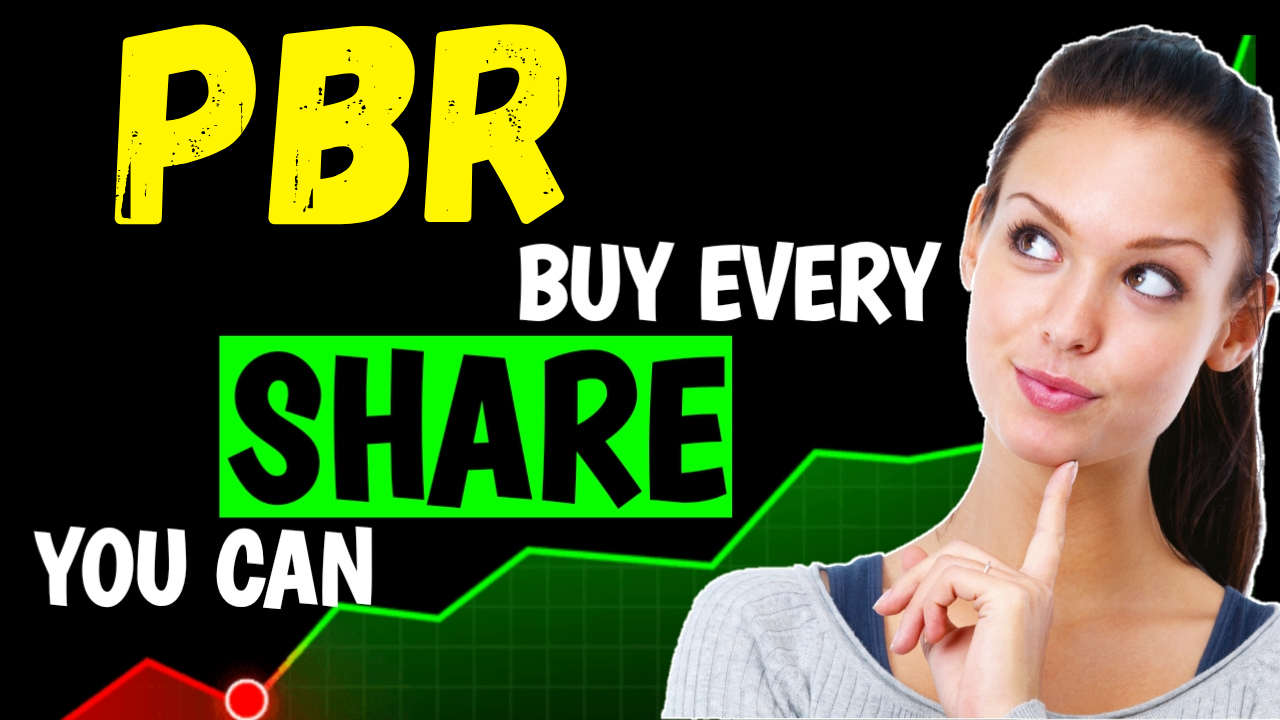 PBR Stock Forecast: Rise to $19 by 2027?